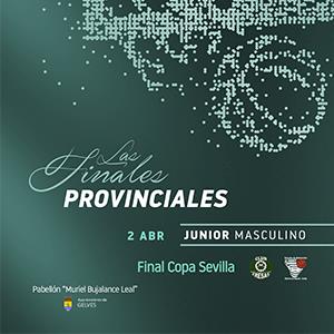 FINAL COPA SEVILLA JUNIOR MASCULINA 2022