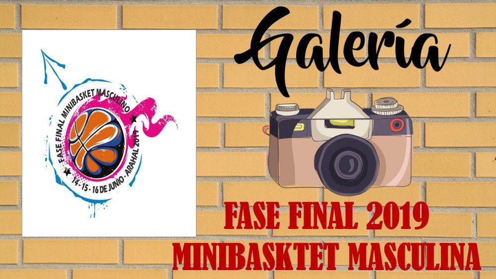 FASE FINAL MINIBASKET MASCULINA. ARAHAL 2019