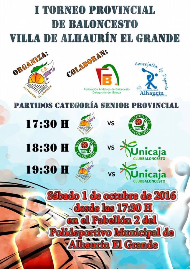 Cartel I Torneo Provincial de Baloncesto Villa de Alhaurín el Grande